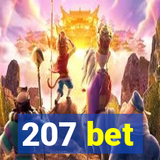 207 bet